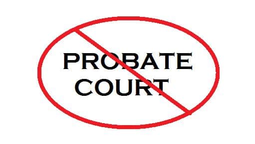 Avoid Probate Court with a Trust